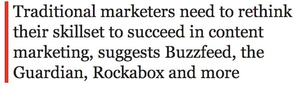 The Drum - Traditional Marketers and Content Marketing